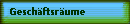Gesch�ftsr�ume
